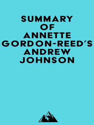 cover image of Summary of Annette Gordon-Reed's Andrew Johnson